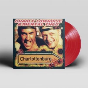 Lownoise Charly And Mental Theo - Charlottenburg (Red) in the group VINYL / Rock at Bengans Skivbutik AB (4128627)