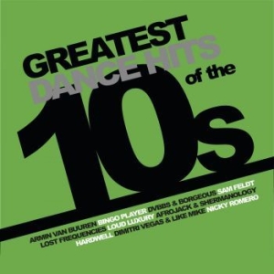 Blandade Artister - Greatest Dance Hits Of The 10's in the group VINYL / Dans/Techno at Bengans Skivbutik AB (4128631)