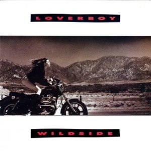 Loverboy - Wildside in the group OUR PICKS / Classic labels / Rock Candy at Bengans Skivbutik AB (4128676)