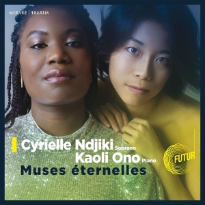 Ndjiki Cyrielle & Kaoli Ono - Muses Eternelles in the group CD / Klassiskt,Övrigt at Bengans Skivbutik AB (4129371)