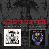 Arbitrater - Balance Of Power / Darkened Reality in the group CD / Hårdrock/ Heavy metal at Bengans Skivbutik AB (4129885)