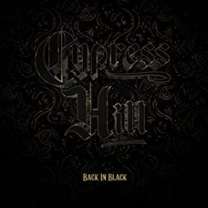 Cypress Hill - Back In Black in the group CD / Hip Hop-Rap at Bengans Skivbutik AB (4131500)