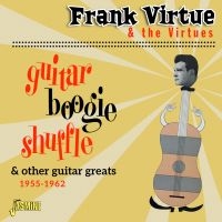 Virtue Frank And The Virtues - Guitar Boogie Shuffle & Other Guita in the group CD / Pop-Rock at Bengans Skivbutik AB (4131549)