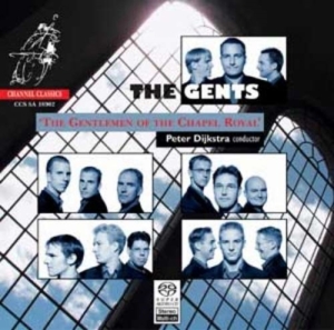 Various Composers - Gentlemen Of The Chapel Royal in the group MUSIK / SACD / Klassiskt at Bengans Skivbutik AB (4131641)