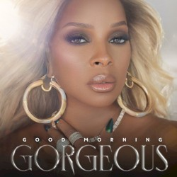 Mary J. Blige - Good Morning Gorgeous in the group CD / RnB-Soul at Bengans Skivbutik AB (4132279)