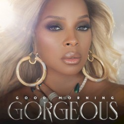 Mary J. Blige - Good Morning Gorgeous in the group OTHER / -Start CD at Bengans Skivbutik AB (4132279)