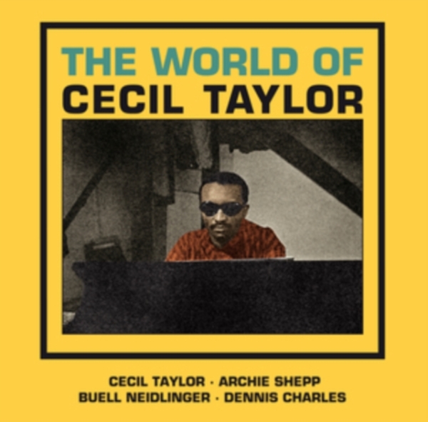 Taylor Cecil - World Of Cecil Taylor in the group CD / Jazz/Blues at Bengans Skivbutik AB (4132436)