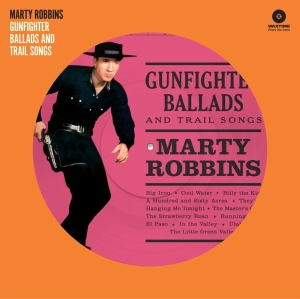 Marty Robbins - Gunfighter Ballads And Trail Songs in the group VINYL / Country,Jazz at Bengans Skivbutik AB (4132443)