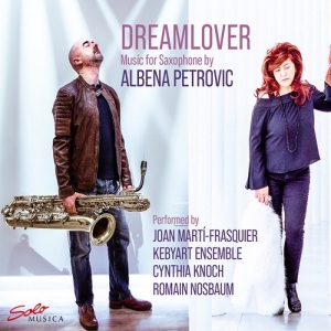 Petrovic Albena - Dreamlover - Music For Saxophone in the group Externt_Lager /  at Bengans Skivbutik AB (4132897)