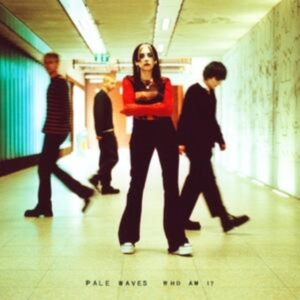 Pale Waves - Who Am I? in the group VINYL / Pop-Rock at Bengans Skivbutik AB (4133063)