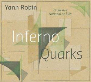 Robin Yann - Inferno / Quarks in the group CD / Klassiskt at Bengans Skivbutik AB (4133843)