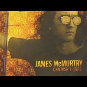 Mcmurtry James - Childish Things in the group VINYL / Rock at Bengans Skivbutik AB (4134286)