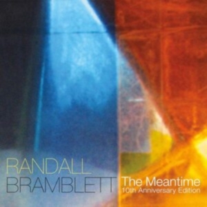 Bramblett Randall - The Meantime (10Th Anniversary Edit in the group OTHER / -Start New West at Bengans Skivbutik AB (4134364)
