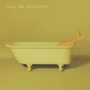 Call Me Spinster - Call Me Spinster (Red Vinyl) in the group VINYL / Pop-Rock at Bengans Skivbutik AB (4134537)