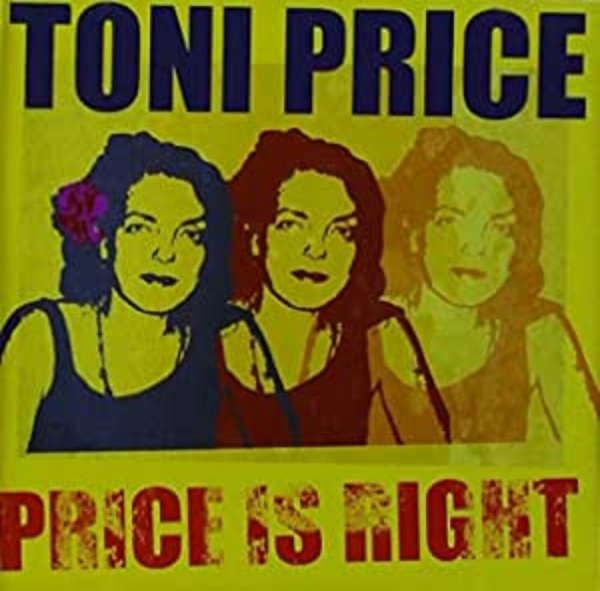 Price Toni - Price Is Right in the group CD / Bestsellers at Bengans Skivbutik AB (4134585)