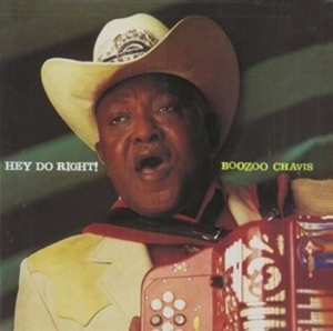 Chavis Boozoo - Hey Do Right in the group OTHER / Övrigt /  at Bengans Skivbutik AB (4134586)
