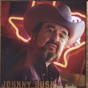 Bush Johnny - Green Snakes in the group CD / Country at Bengans Skivbutik AB (4134595)