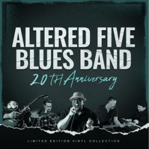 Altered Five Blues Band - 20Th Anniversary in the group VINYL / Jazz/Blues at Bengans Skivbutik AB (4135528)
