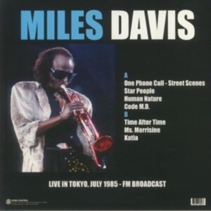 Davis Miles - Live In Tokyo, July 1985 in the group Minishops / Miles Davis at Bengans Skivbutik AB (4135532)