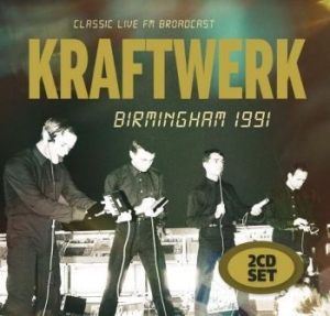 Kraftwerk - Brimingham 1991 in the group CD / Rock at Bengans Skivbutik AB (4135815)