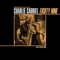 Charlie Gabriel - 89 (Translucent Gold Vinyl) in the group VINYL / Jazz at Bengans Skivbutik AB (4135856)