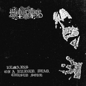 Mutiilation - Remains Of A Ruined, Dead, Cursed S in the group CD / Hårdrock/ Heavy metal at Bengans Skivbutik AB (4136270)
