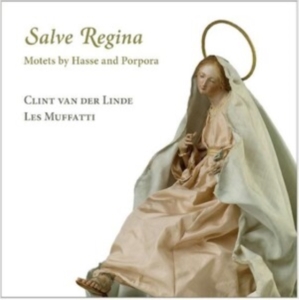 Hasse Johann Adolf Porpora Nicol - Hasse & Porpora: Salve Regina in the group Externt_Lager /  at Bengans Skivbutik AB (4136294)