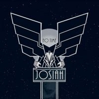 Josiah - No Time in the group VINYL / Hårdrock,Pop-Rock at Bengans Skivbutik AB (4136443)