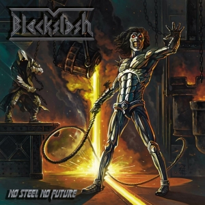 Blackslash - No Steel No Future in the group CD / Hårdrock at Bengans Skivbutik AB (4136527)