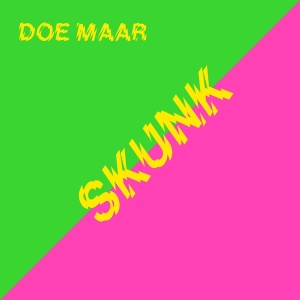 Doe Maar - Skunk in the group OTHER / -Start MOV BM at Bengans Skivbutik AB (4136977)