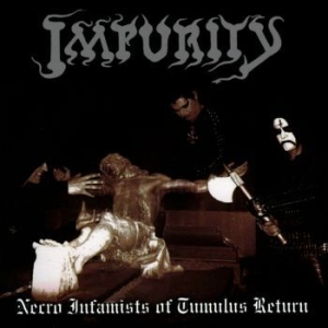 Impurity - Necro Infamists Of Tumulus Return ( in the group VINYL / Hårdrock at Bengans Skivbutik AB (4137181)