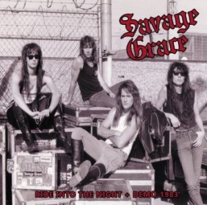 Savage Grace - Ride Into The Night + Demo 1983 in the group CD / Hårdrock/ Heavy metal at Bengans Skivbutik AB (4137194)