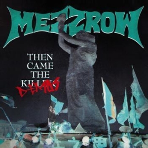 Mezzrow - Then Came The Demos in the group VINYL / Hårdrock/ Heavy metal at Bengans Skivbutik AB (4138613)