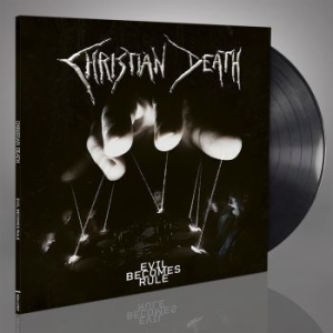 Christian Death - Evil Becomes Rule (Black Vinyl Lp) in the group VINYL / Hårdrock/ Heavy metal at Bengans Skivbutik AB (4138994)