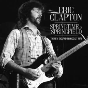 Clapton Eric - Springtime In Springfield (Live Bro in the group CD / Pop at Bengans Skivbutik AB (4139009)