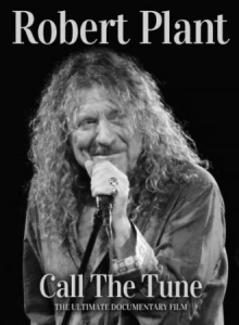 Robert Plant - Call The Tune (Documentary Dvd) in the group OTHER / Music-DVD & Bluray at Bengans Skivbutik AB (4139014)
