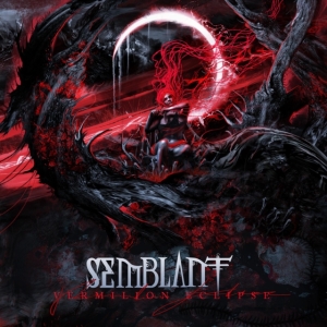Semblant - Vermilion Eclipse in the group CD / Hårdrock at Bengans Skivbutik AB (4139270)