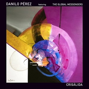 Perez Danilo - Crisalida in the group CD / Jazz at Bengans Skivbutik AB (4139300)
