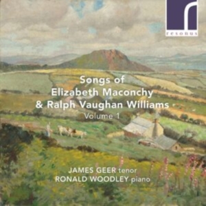 Maconchy Elizabeth Vaughan Willia - Maconchy & Vaughan Williams: Songs, in the group Externt_Lager /  at Bengans Skivbutik AB (4139302)