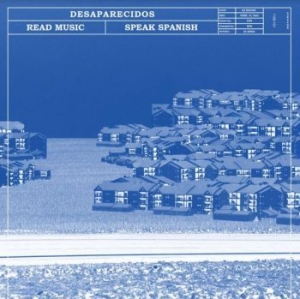 Desaparecidos - Read Music / Speak Spanish in the group CD / Rock at Bengans Skivbutik AB (4139732)