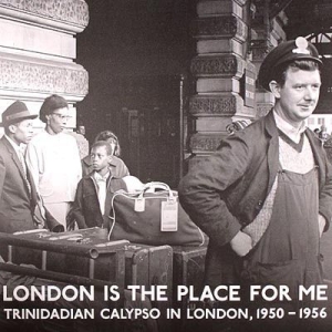 Various artists - London Is The Place For Me. Trinidadian Calypso In London 1950-56 in the group Labels /  at Bengans Skivbutik AB (4140157)