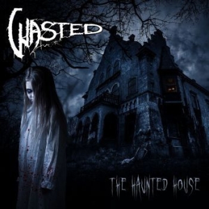 Wasted - Haunted House The in the group CD / Hårdrock/ Heavy metal at Bengans Skivbutik AB (4141389)