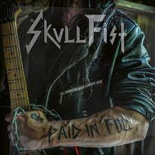 Skull Fist - Paid In Full in the group VINYL / Hårdrock at Bengans Skivbutik AB (4141783)