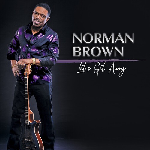 Brown Norman - Let's Get Away in the group CD / Jazz/Blues at Bengans Skivbutik AB (4142569)