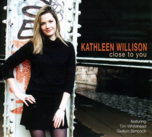 Willison Kathleen - Close To You in the group OTHER / Övrigt /  at Bengans Skivbutik AB (4142615)
