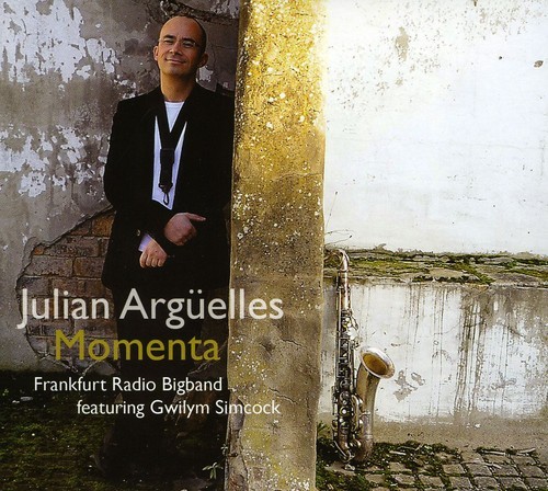 Arguelles Julian - Momenta in the group CD / Jazz/Blues at Bengans Skivbutik AB (4142634)