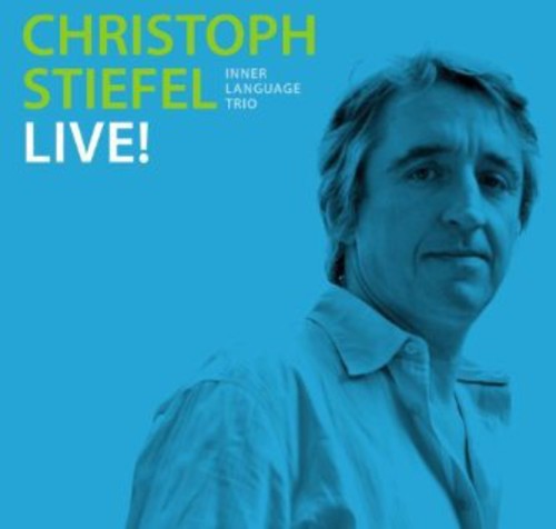 Stiefel Christoph - Live! in the group CD / Bestsellers at Bengans Skivbutik AB (4142642)