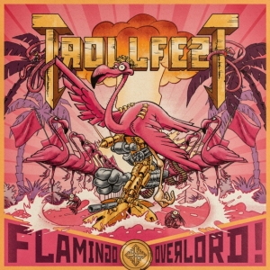 Trollfest - Flamingo Overlord in the group OTHER / Övrigt /  at Bengans Skivbutik AB (4143399)