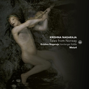 Nagaraja Krishna / Meta4 - Tales From Norway in the group CD / Klassiskt,Övrigt at Bengans Skivbutik AB (4143762)