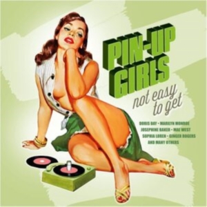 Various - Pin-Up Girls-Not Easy To Get in the group VINYL / Pop-Rock,Övrigt at Bengans Skivbutik AB (4145044)